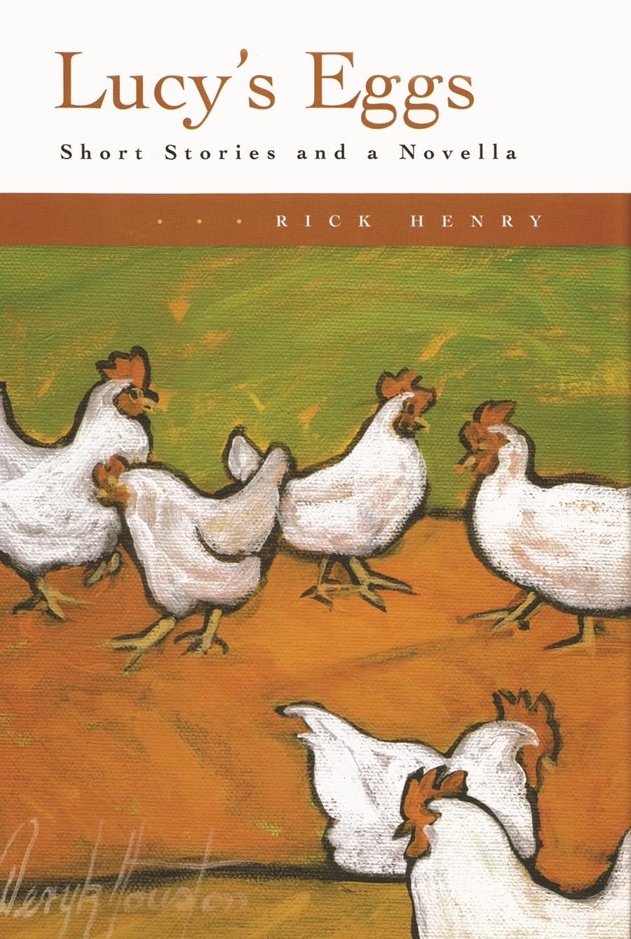 Lucy'S Eggs: Short Stories And A Novella,New