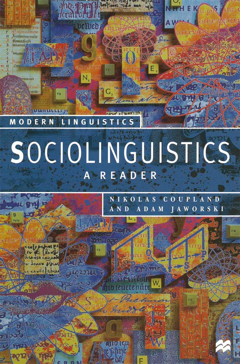 Sociolinguistics: A Reader and Coursebook (Palgrave Modern Linguistics),Used