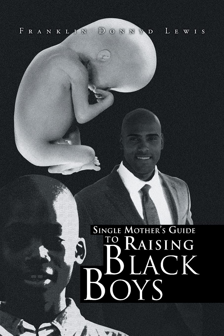Single Mother'S Guide To Raising Black Boys,Used