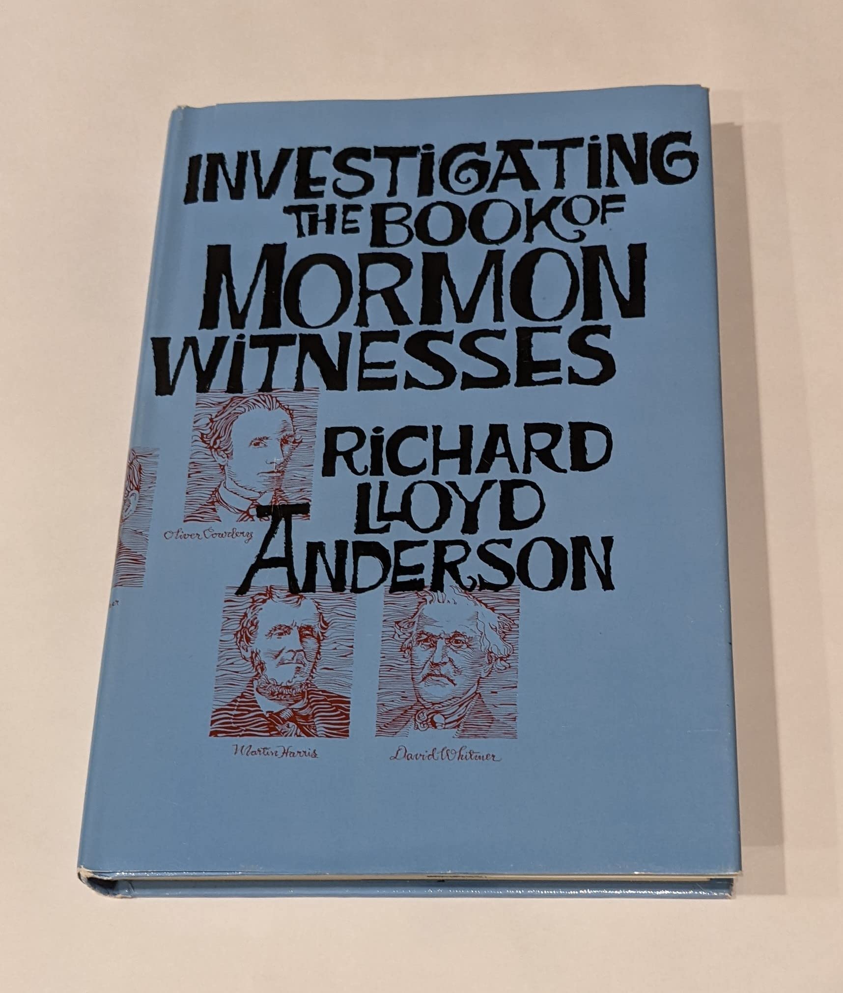 Investigating the Book of Mormon Witnesses,Used