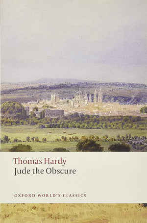 Jude the Obscure (Oxford Worlds Classics)