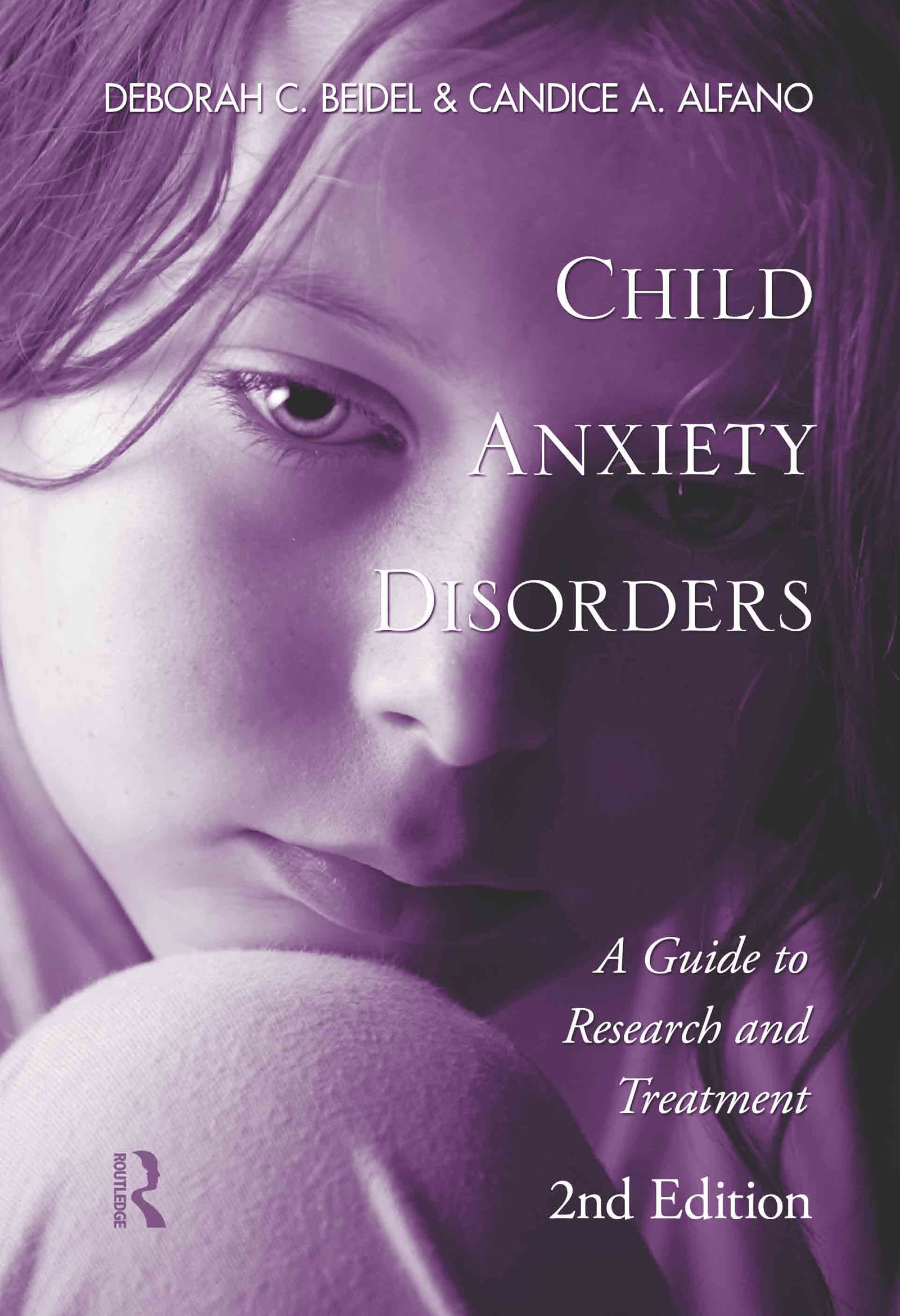 Child Anxiety Disorders: A Guide to Research and Treatment, 2nd Edition,Used