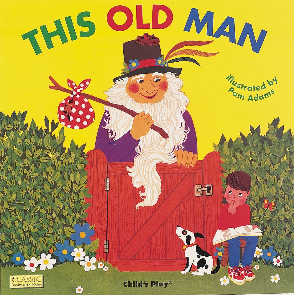 This Old Man (Classic Books With Holes),New
