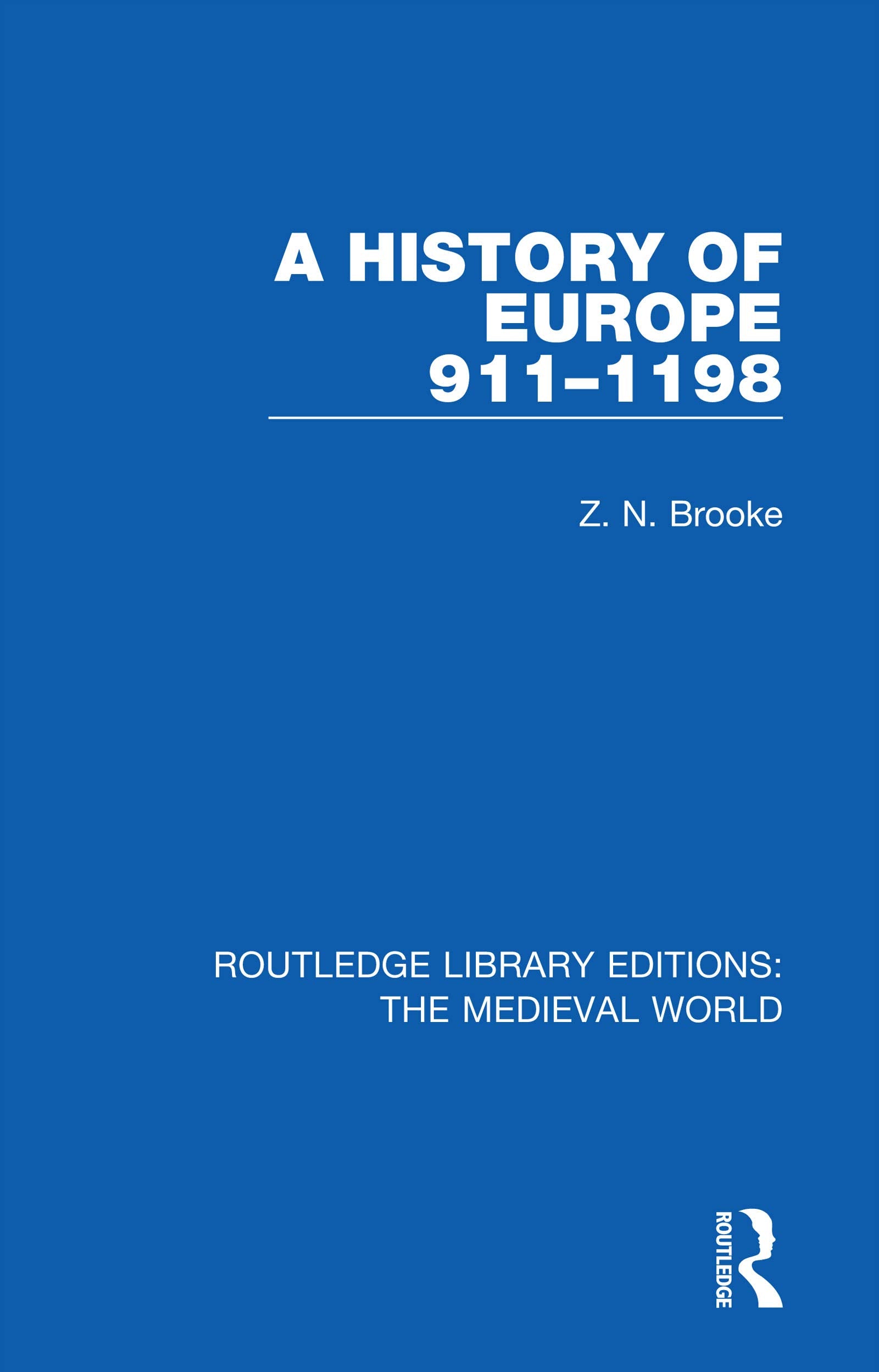 A History of Europe 9111198 (Routledge Library Editions: The Medieval World),Used