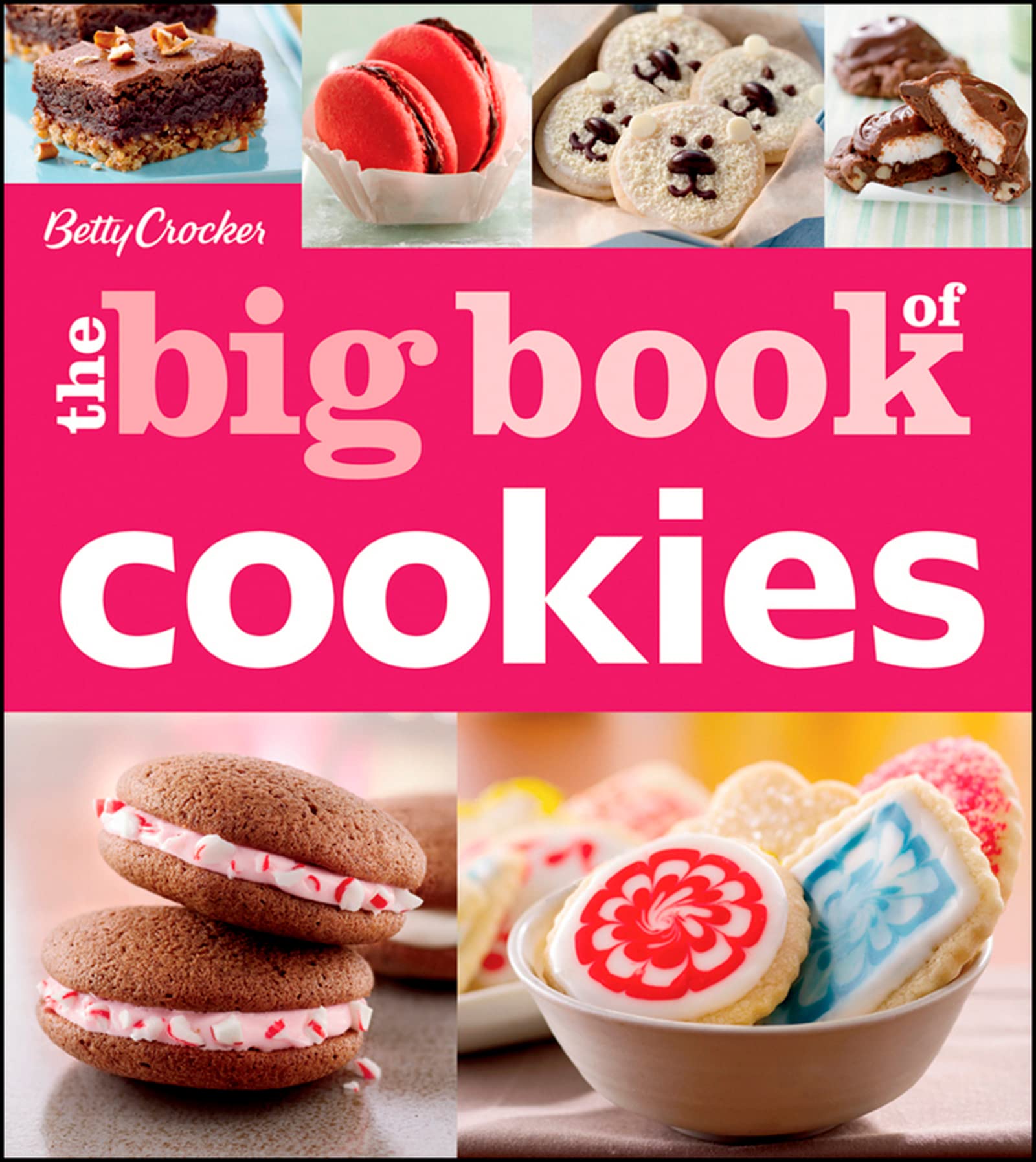 Betty Crocker's The Big Book of Cookies (Betty Crocker Big Book),Used