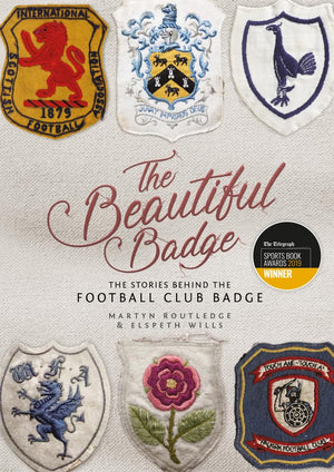 The Beautiful Badge: The Stories Behind the Football Club Badge,Used