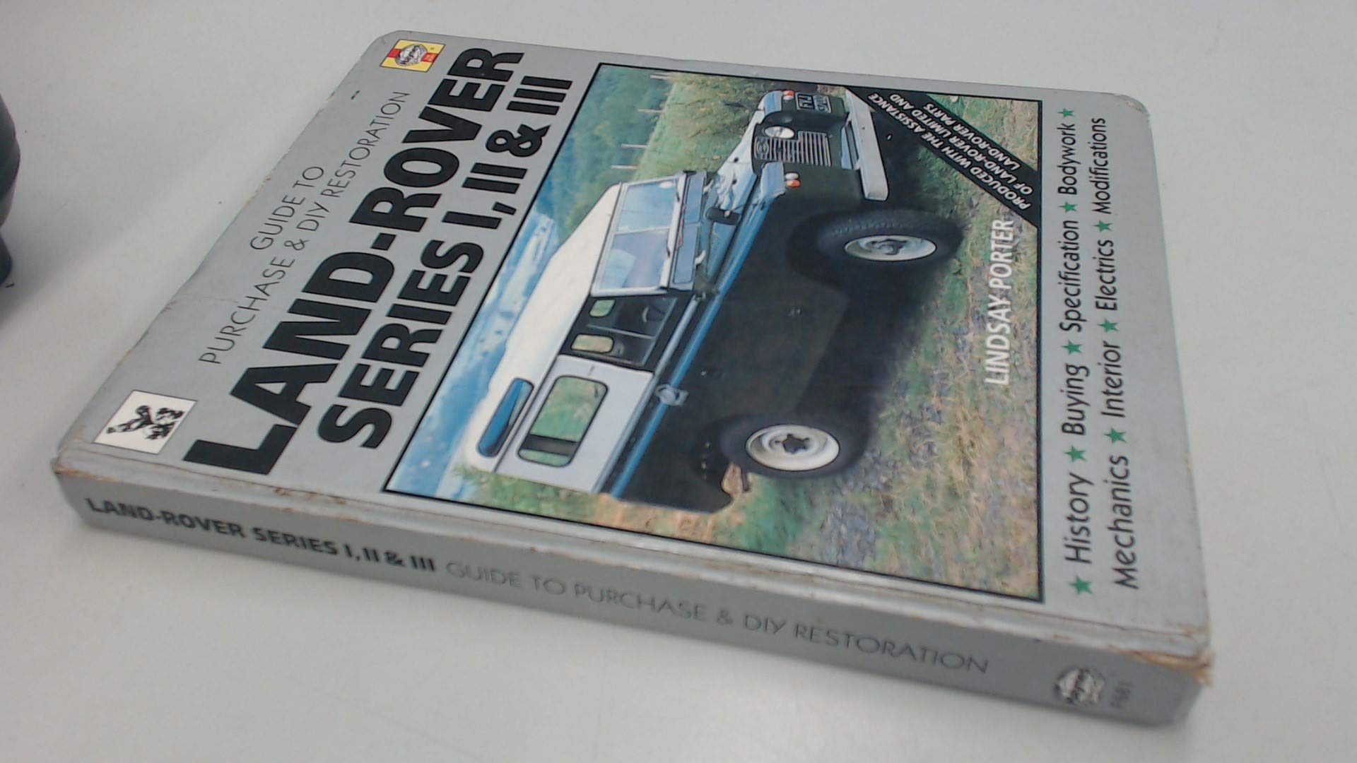 LandRover Series I, II & III: Guide to Purchase & D.I.Y. Restoration (Haynes, No. F681),Used