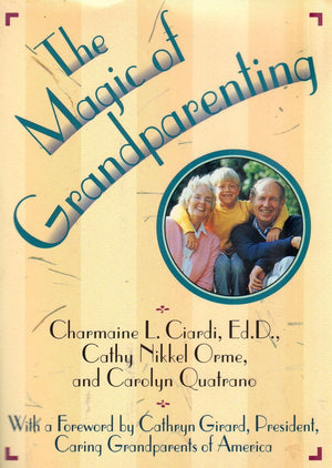 The Magic of Grandparenting,Used