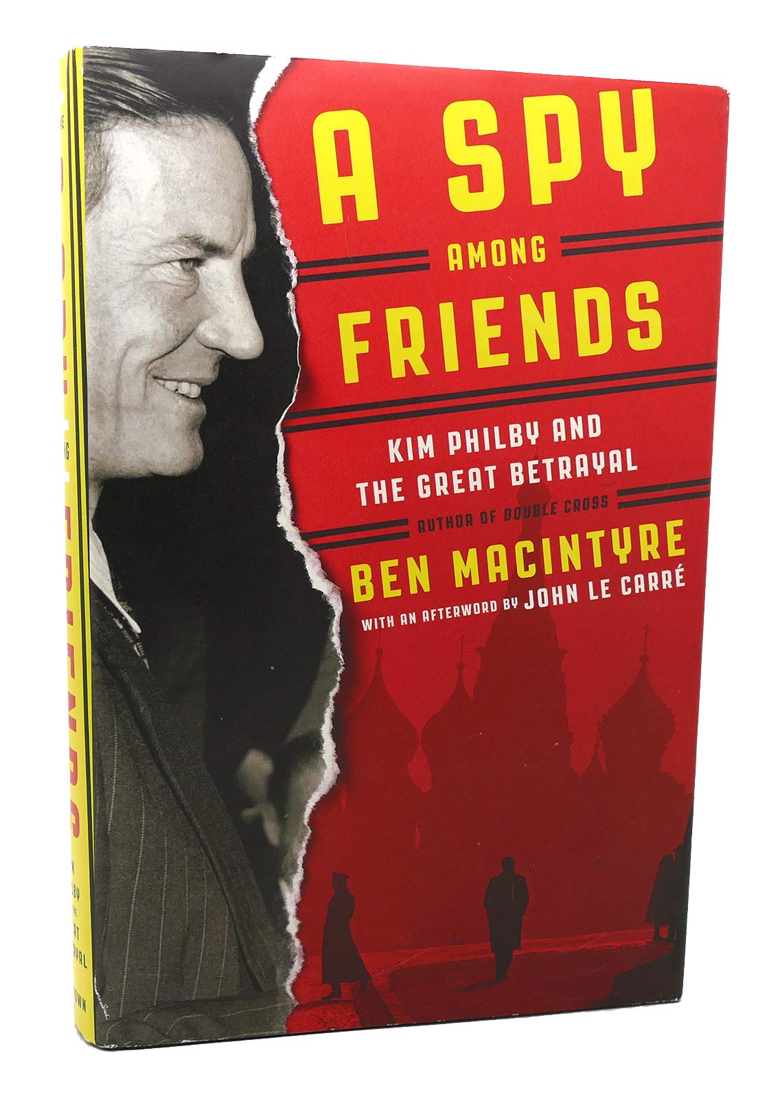 A Spy Among Friends: Kim Philby And The Great Betrayal,New