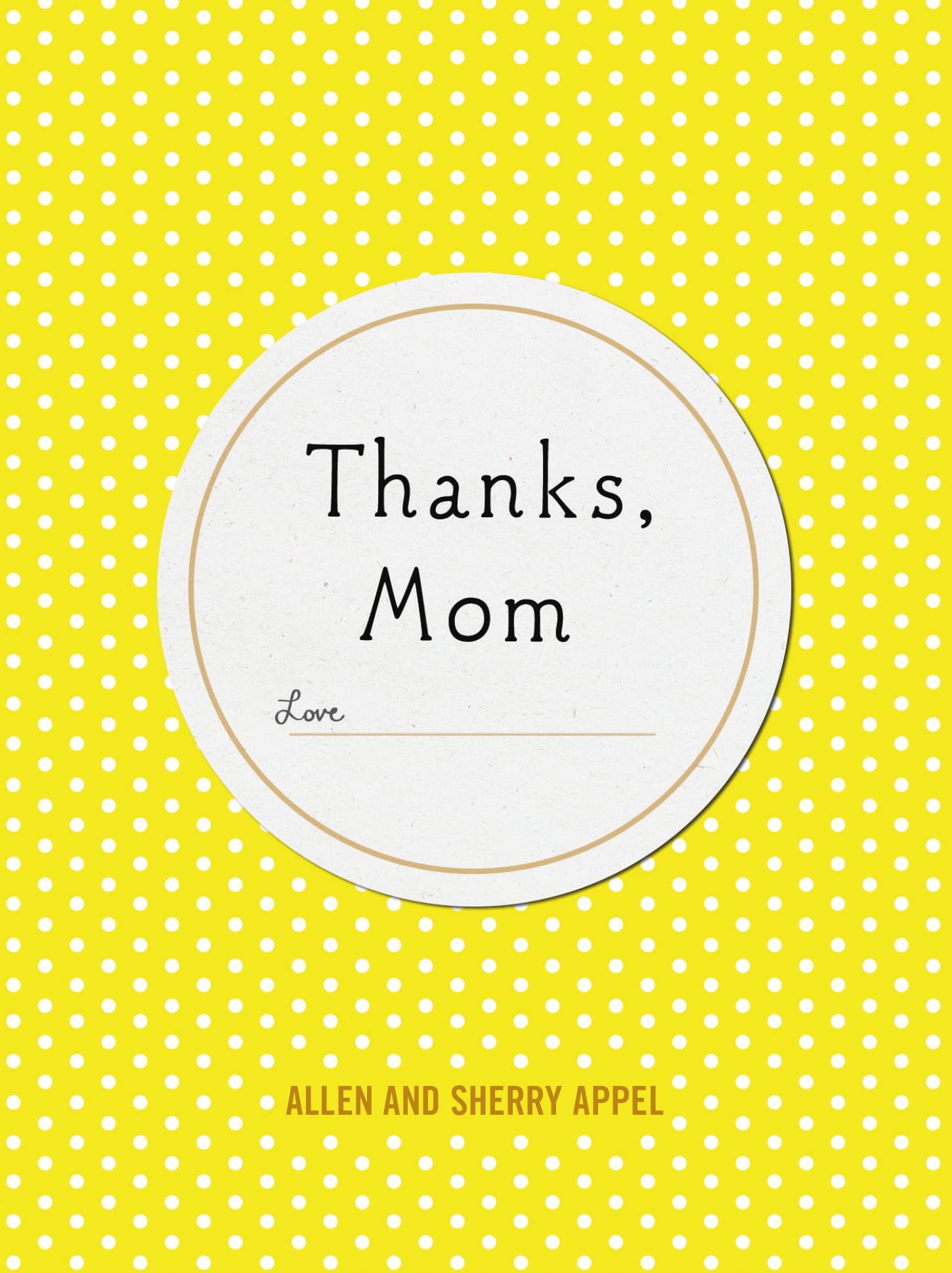 Thanks, Mom,Used