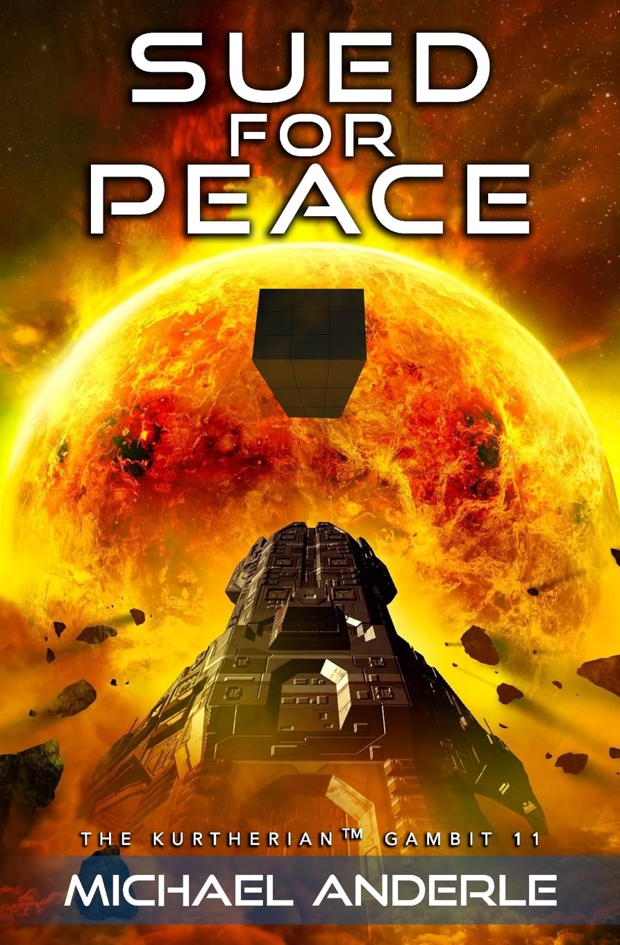 Sued for Peace (The Kurtherian Gambit),Used