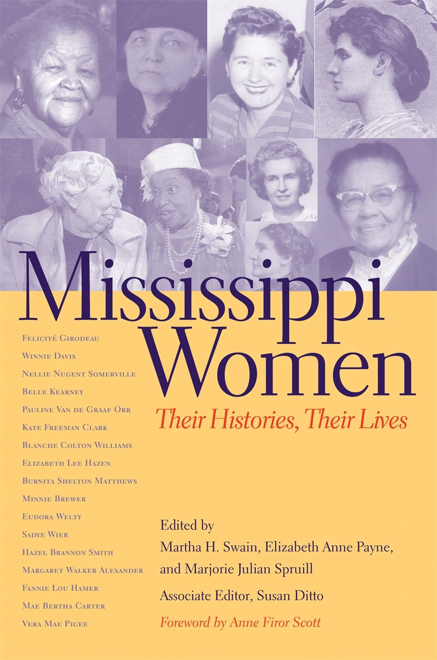 Mississippi Women: Their Histories, Their Lives, Volume 1 (Southern Women: Their Lives And Times Ser.),Used