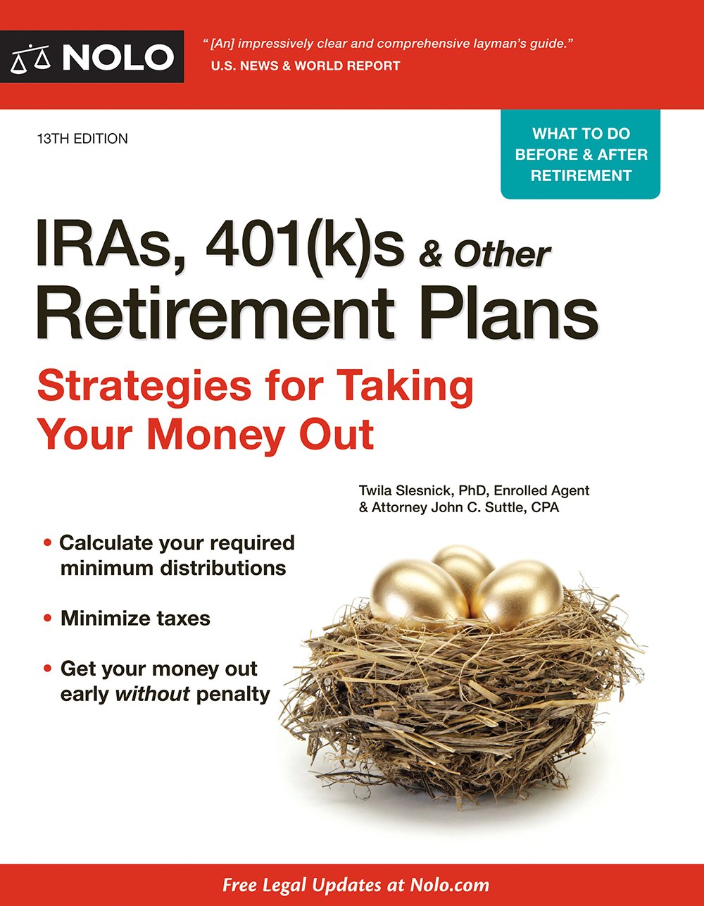 IRAs, 401(k)s & Other Retirement Plans: Strategies for Taking Your Money Out,Used