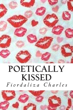 Poetically Kissed,New