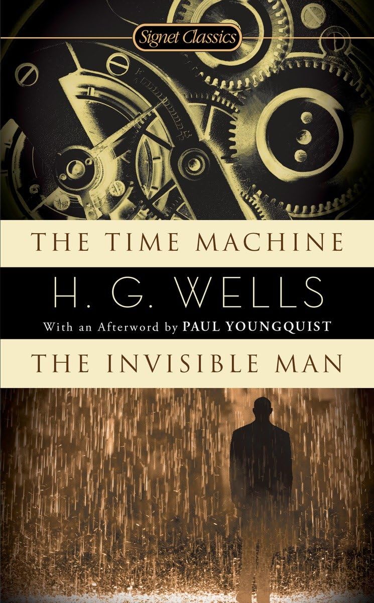 The Time Machine / The Invisible Man (Signet Classics),Used