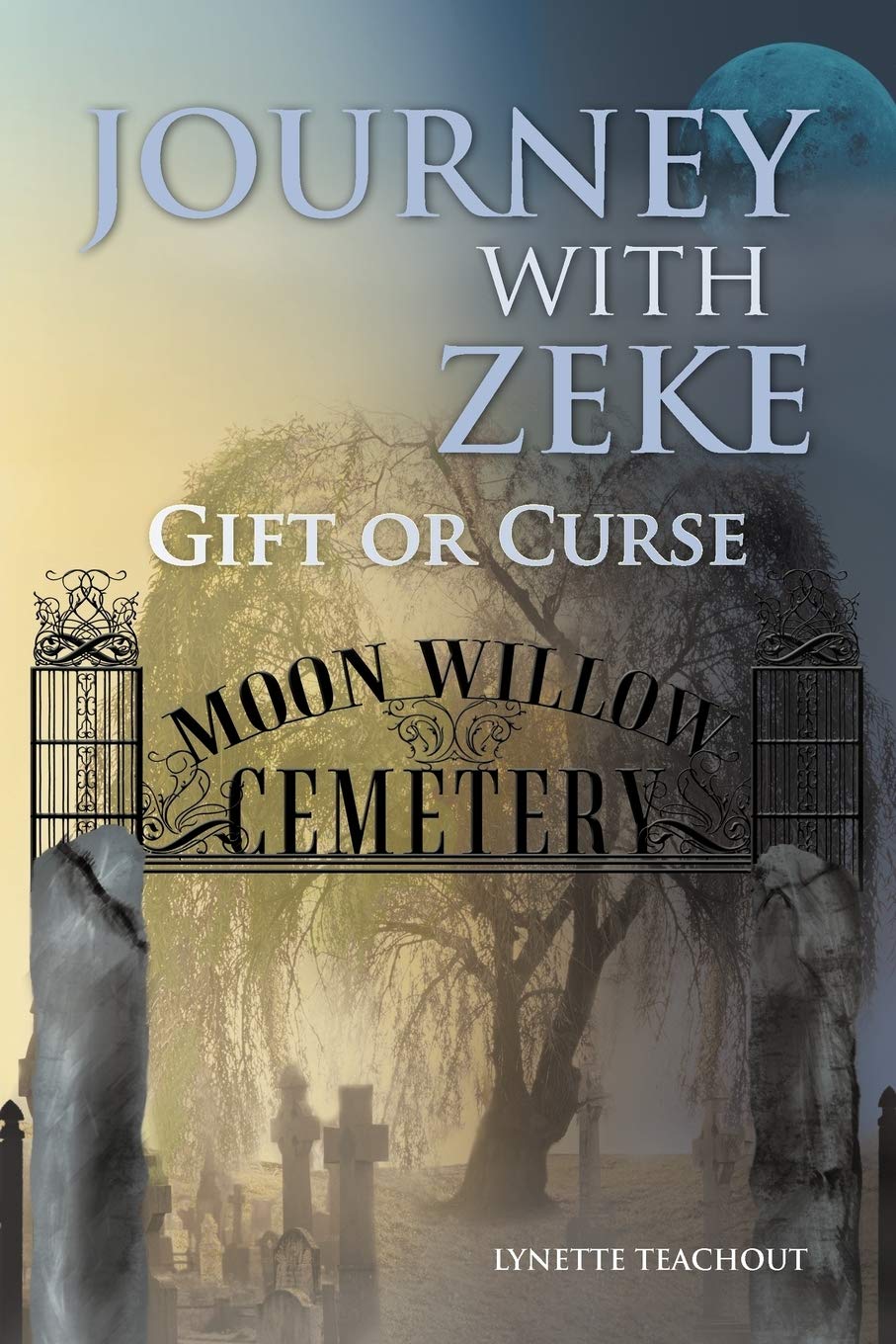 Journey With Zeke: Gift Or Curse,Used