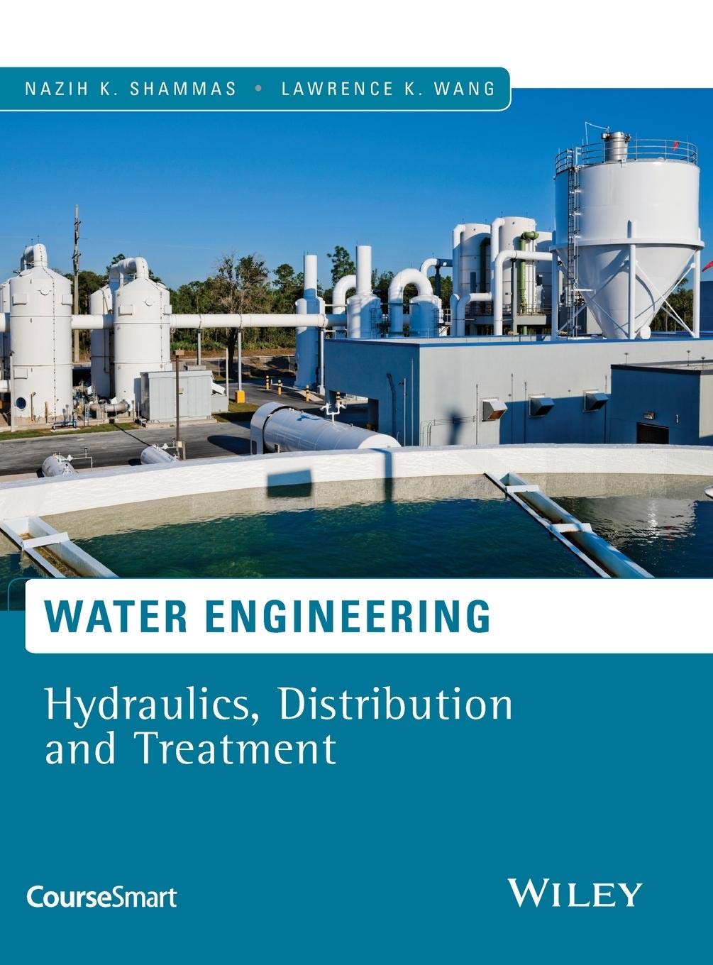 Water Engineering: Hydraulics, Distribution and Treatment,Used