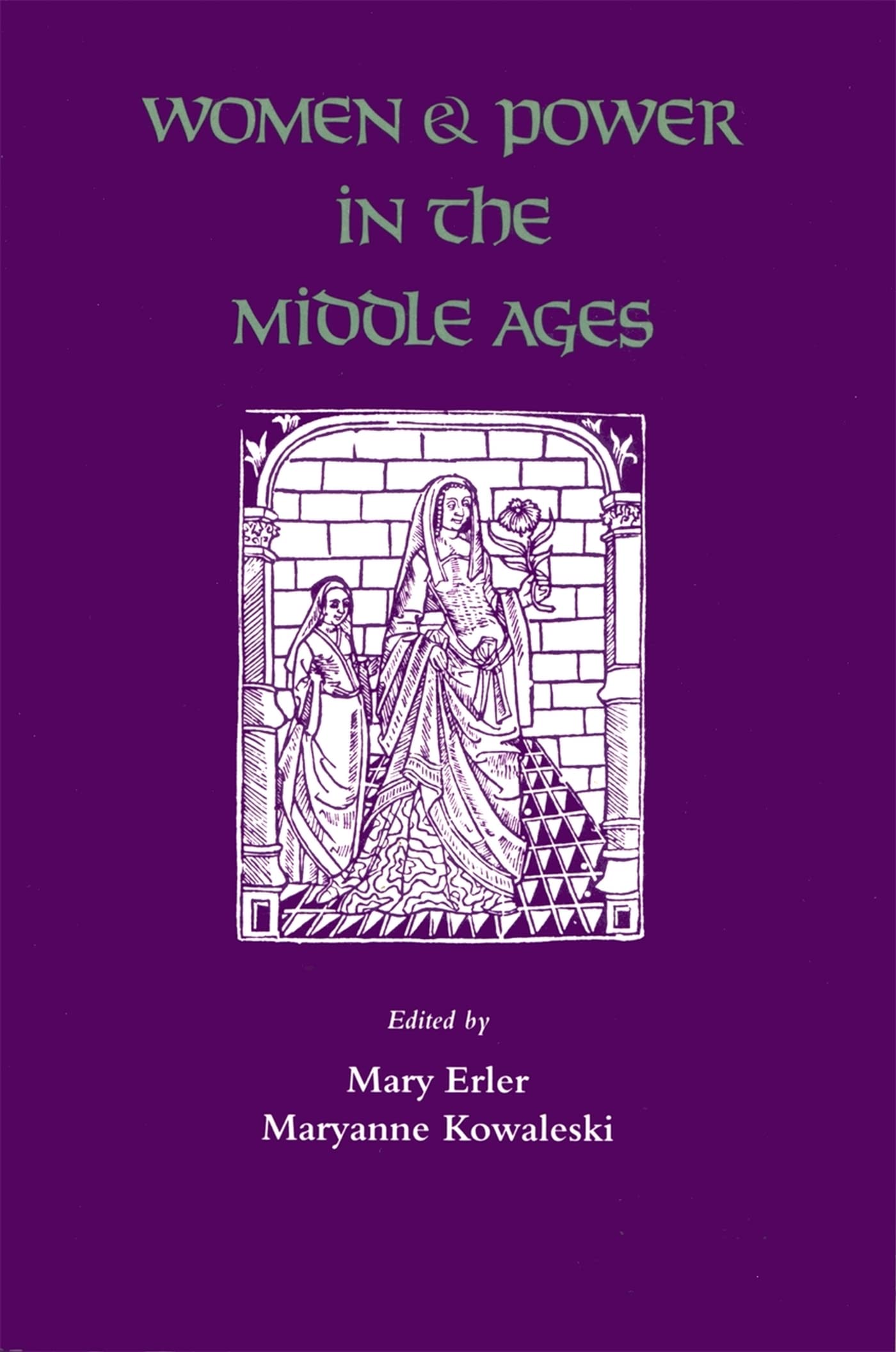 Women And Power In The Middle Ages,Used