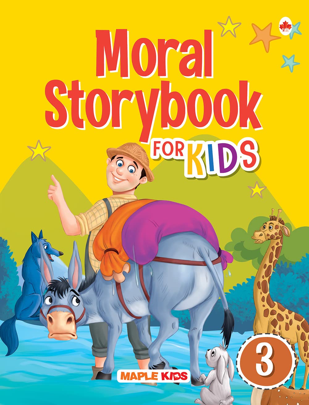 Moral Story Book - 3 (Illustrated) - Story Book For Kids - 30 English Short Stories With Colourful Pictures - Bedtime Children Story Book - 3 Years To 6 Years Old - Read Aloud To Infants, Toddlers