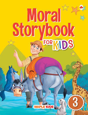 Moral Story Book - 3 (Illustrated) - Story Book For Kids - 30 English Short Stories With Colourful Pictures - Bedtime Children Story Book - 3 Years To 6 Years Old - Read Aloud To Infants, Toddlers