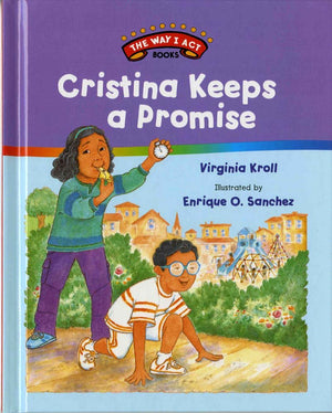 Cristina Keeps A Promise (The Way I Act Books),New