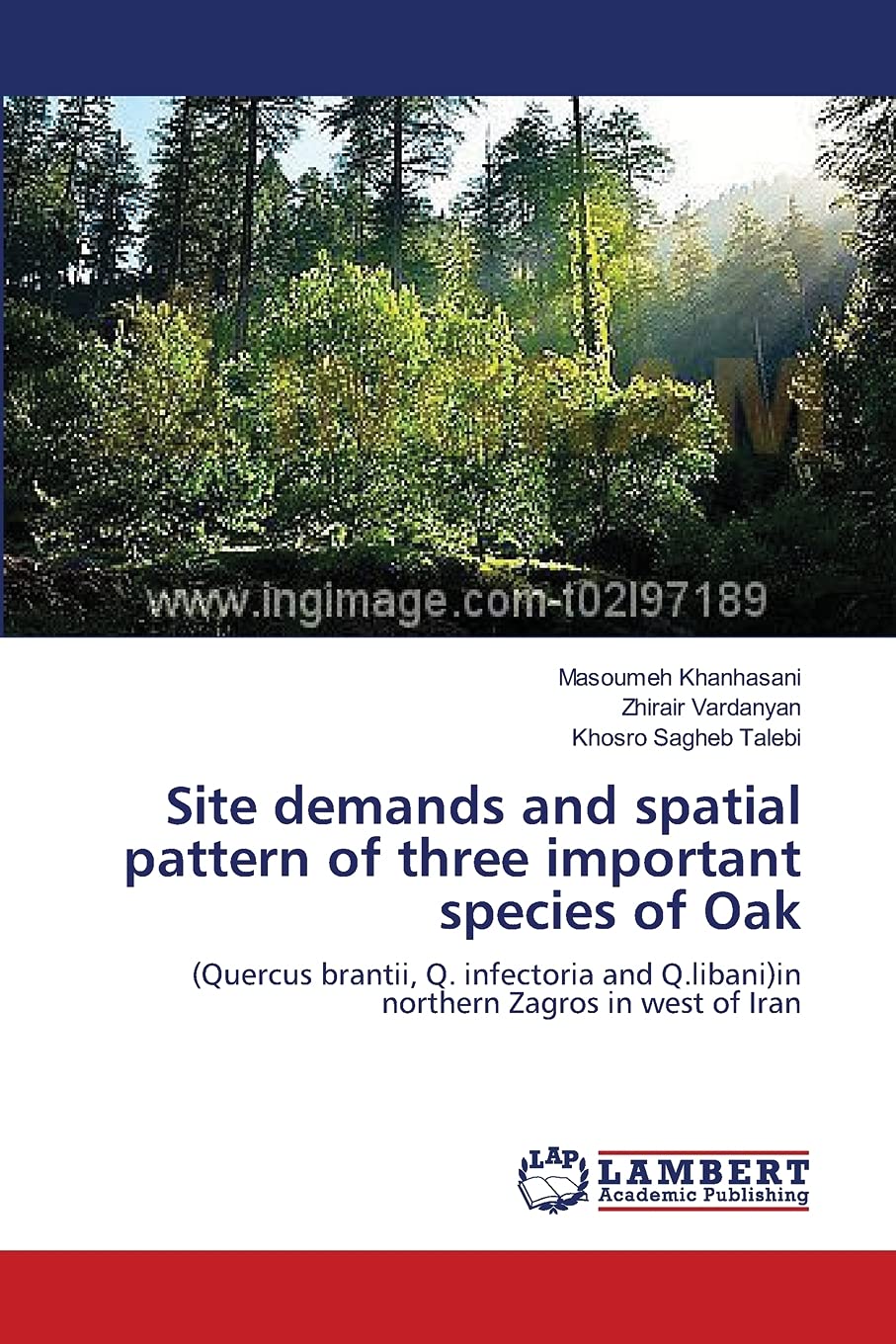 Site demands and spatial pattern of three important species of Oak: (Quercus brantii, Q. infectoria and Q.libani)in northern Zag,Used