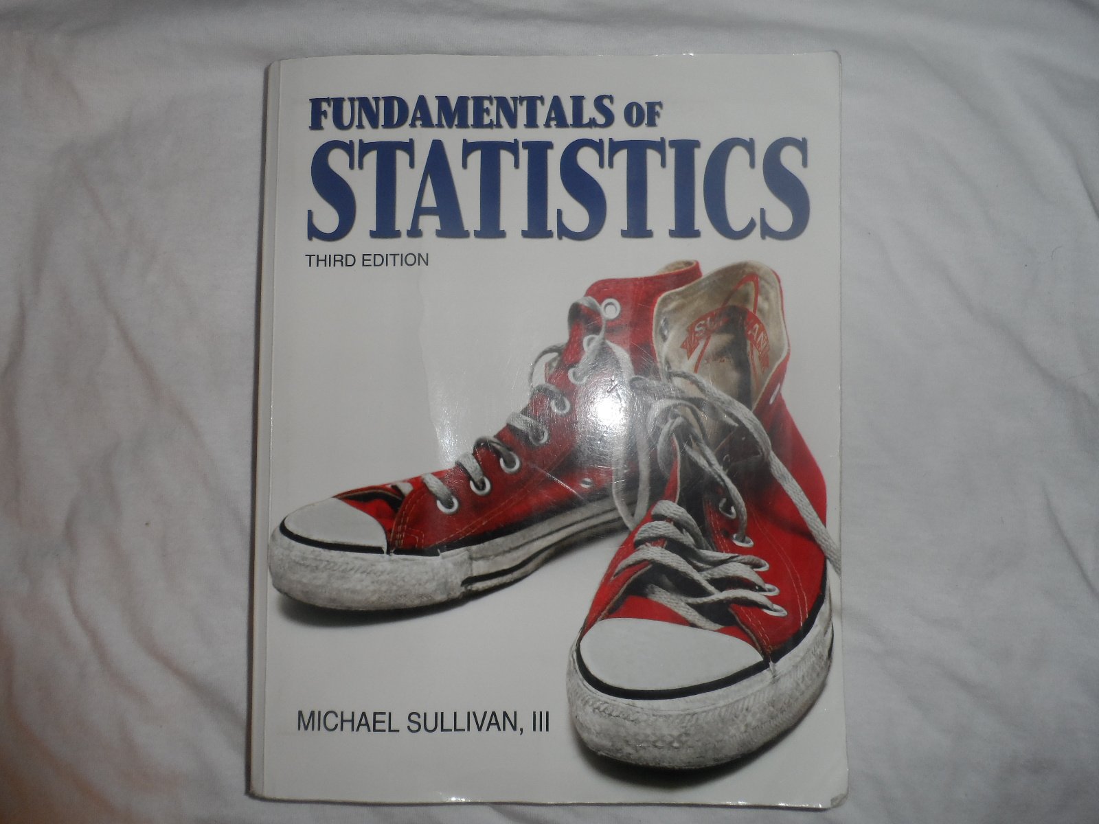 Fundamentals of Statistics (Sullivan Statistics Series),New