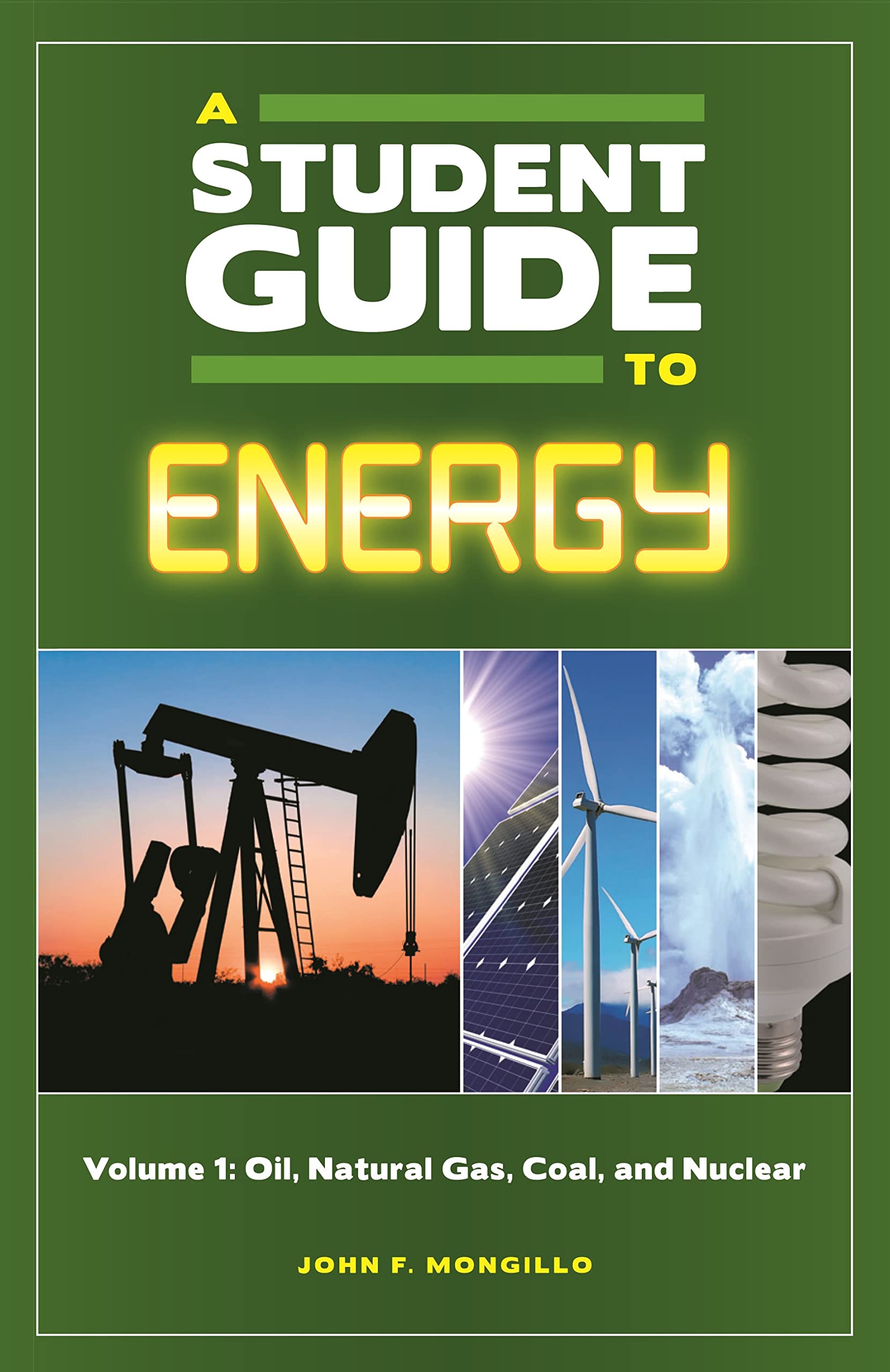 A Student Guide To Energy [5 Volumes]: 5 Volumes