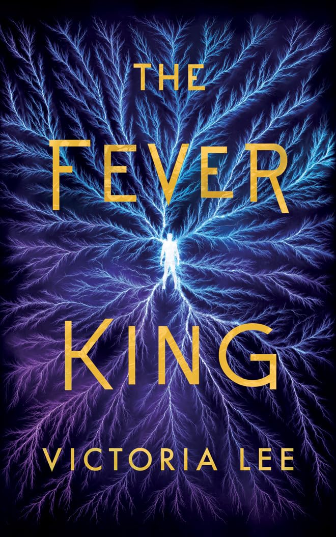 The Fever King (Feverwake, 1),Used