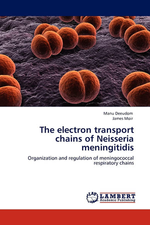 The electron transport chains of Neisseria meningitidis: Organization and regulation of meningococcal respiratory chains,Used