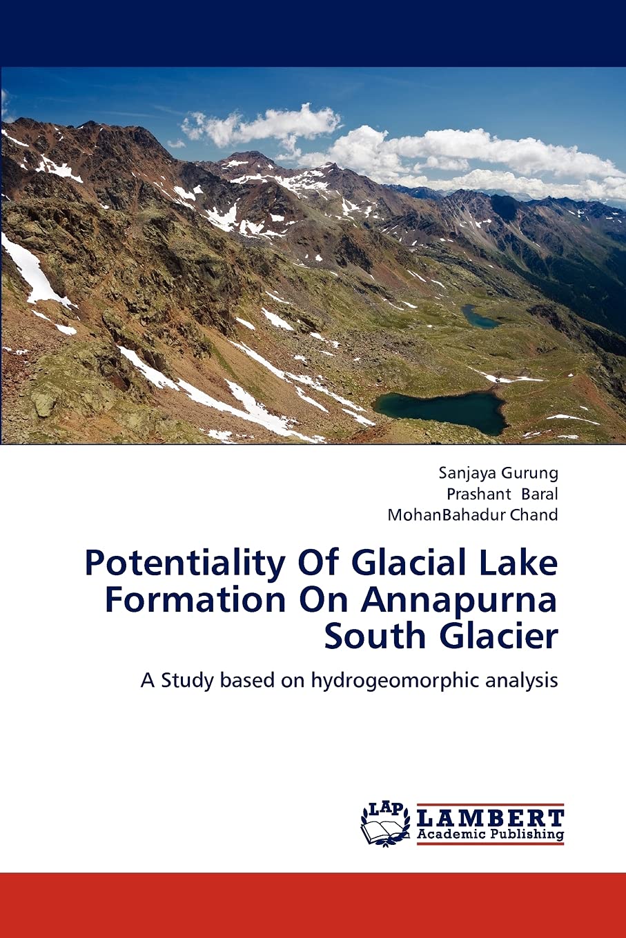 Potentiality Of Glacial Lake Formation On Annapurna South Glacier: A Study based on hydrogeomorphic analysis,Used