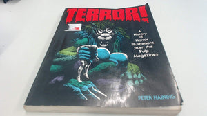 Terror!: A History of Horror Illustrations from the Pulp Magazines,Used