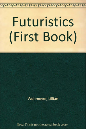 Futuristics (First Book),Used