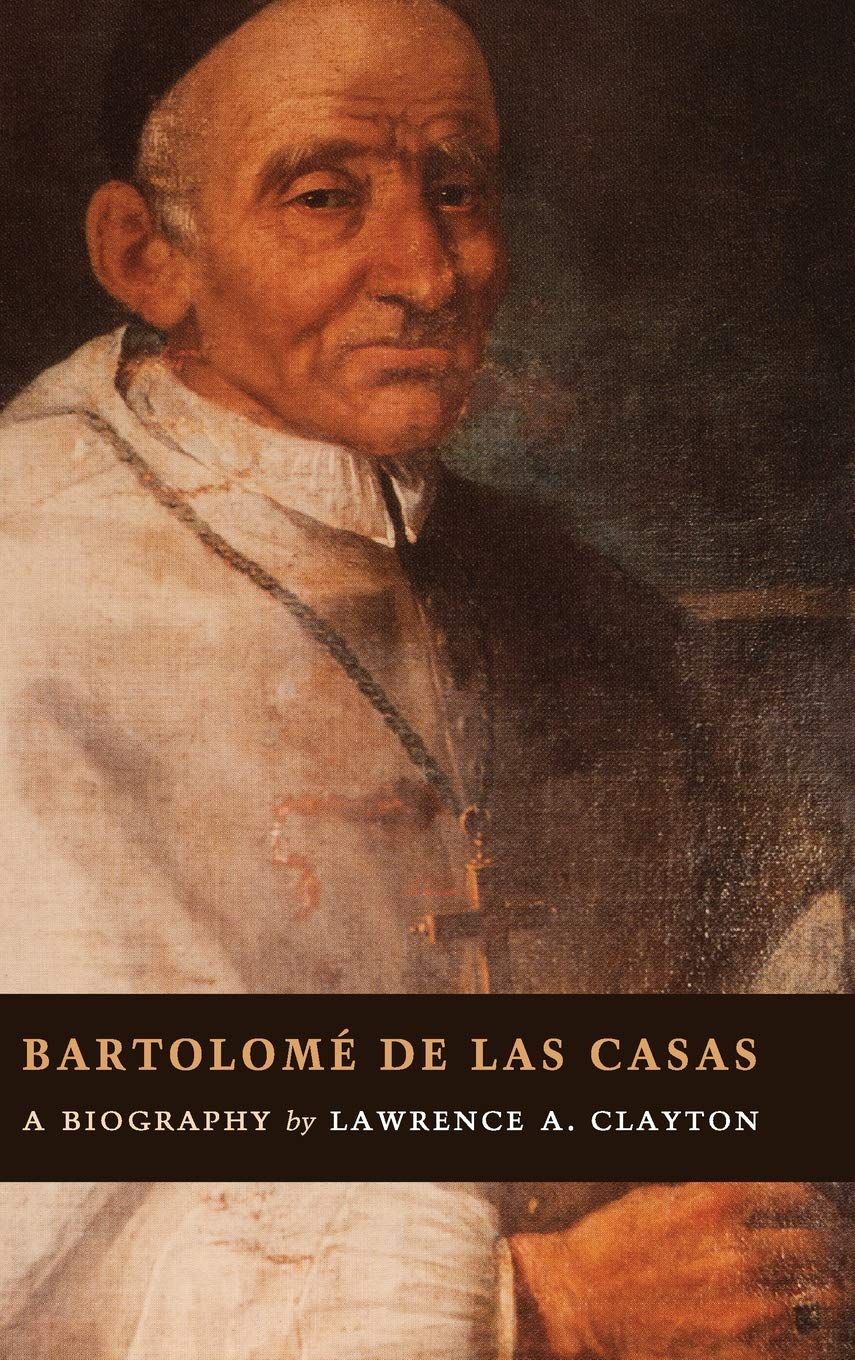 Bartolom de las Casas: A Biography,Used