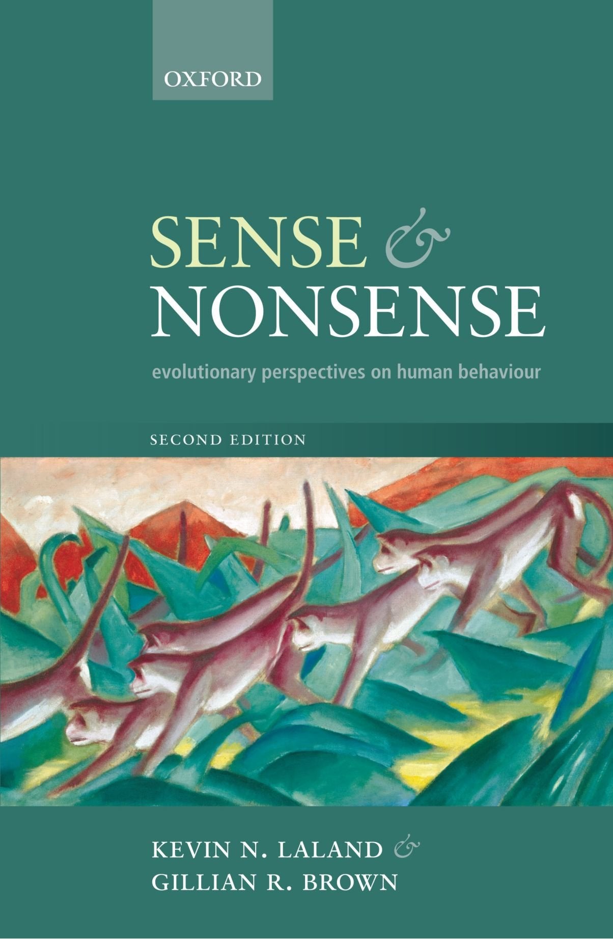 Sense And Nonsense: Evolutionary Perspectives On Human Behaviour,Used