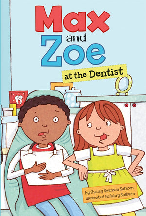 Max and Zoe at the Dentist,Used