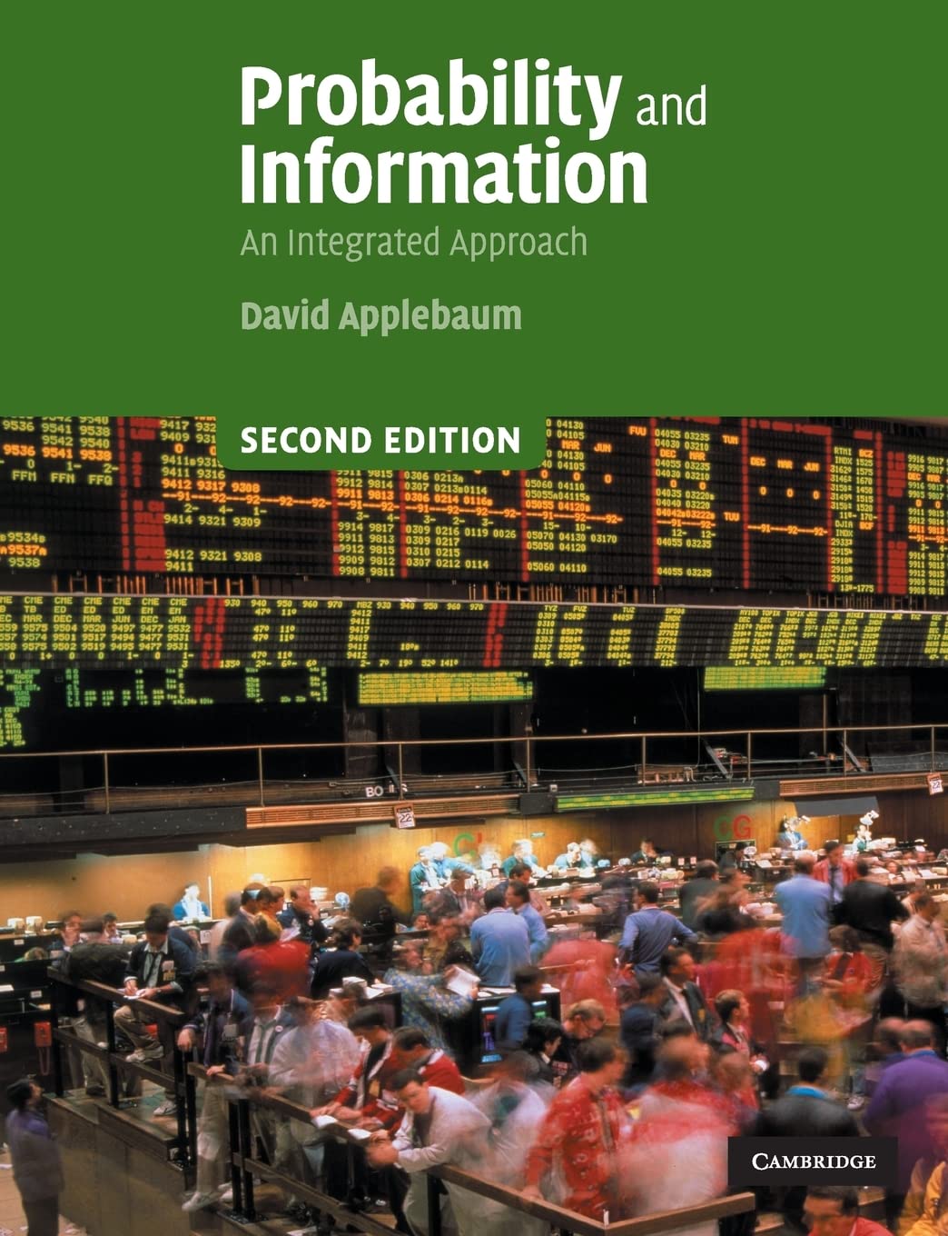 Probability and Information: An Integrated Approach,Used