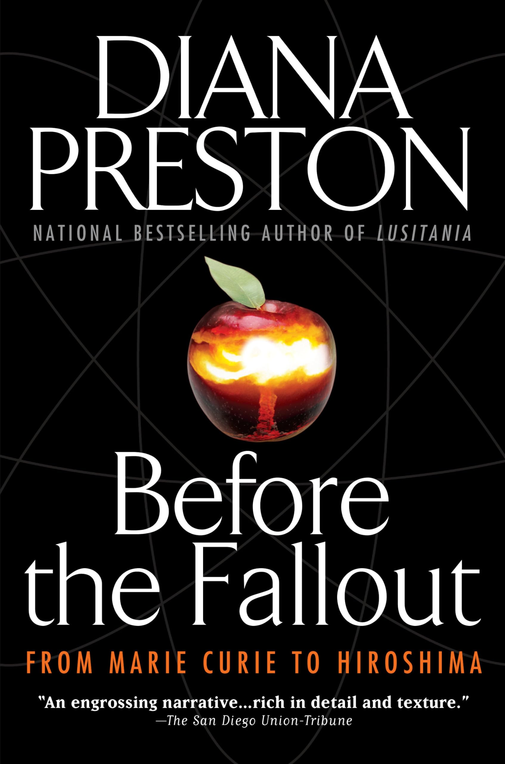 Before the Fallout: From Marie Curie to Hiroshima,Used