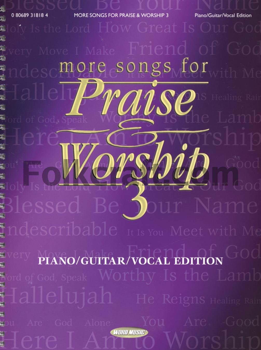 More Songs for Praise & Worship 3 Piano, Vocal and Guitar Chords,Used