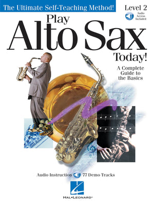 Play Alto Sax Today! Level 2 Book/Online Audio (Play Today Level 2)