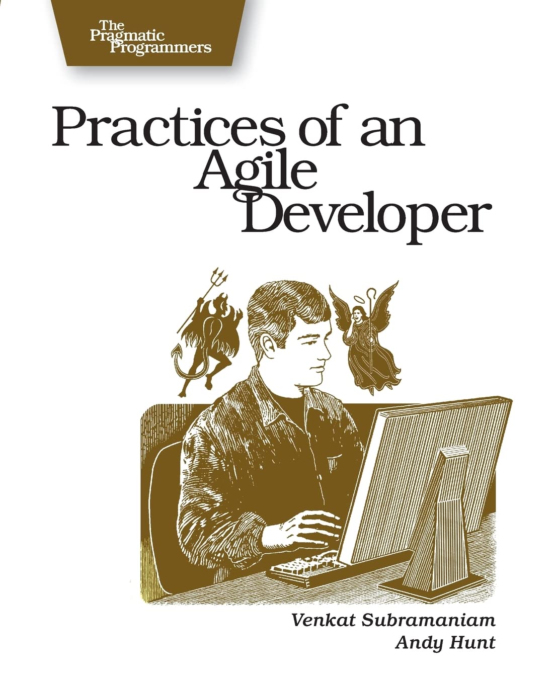 Practices of an Agile Developer: Working in the Real World (Pragmatic Bookshelf),Used