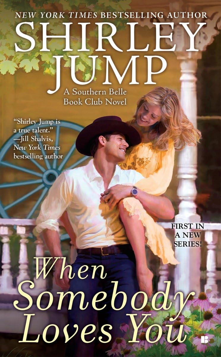 When Somebody Loves You (The Southern Belle Book Club),Used