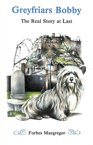 Greyfriars Bobby: The Real Story at Last,Used