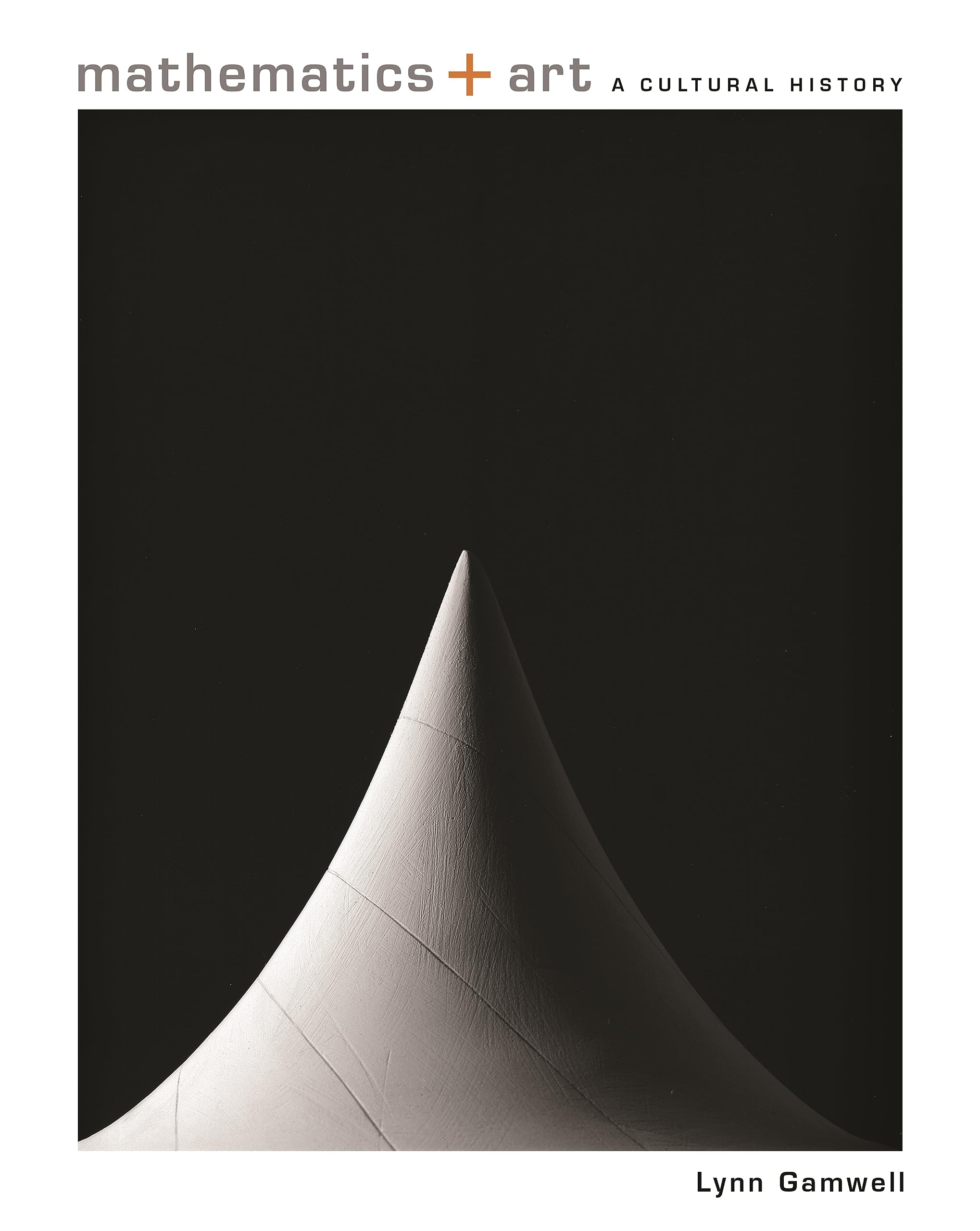 Mathematics And Art: A Cultural History