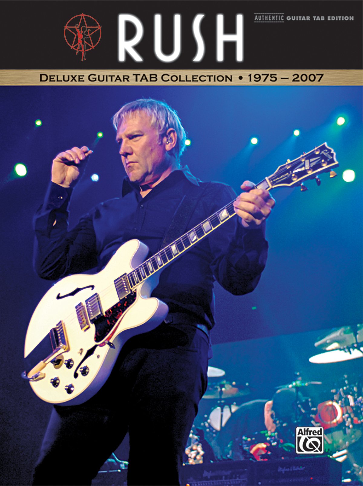 Rush  Deluxe Guitar TAB Collection 1975  2007: Authentic Guitar TAB (Authentic GuitarTab Editions),Used