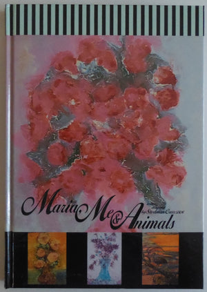 Maria, Me, and Animals