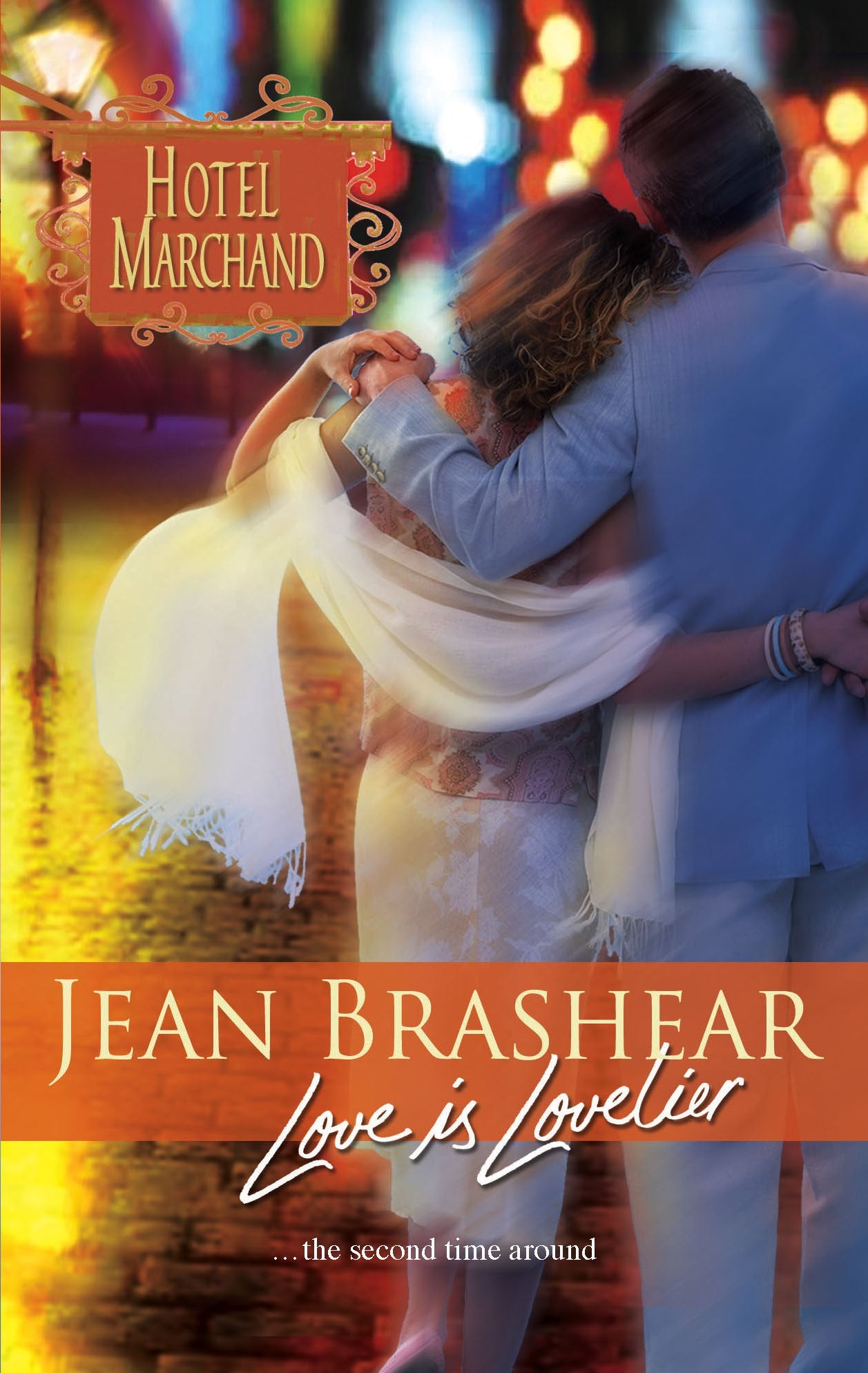 Love Is Lovelier (Hotel Marchand, 7)