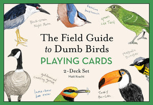Chronicle Books The Field Guide To Dumb Birds Playing Cards  2Deck Set
