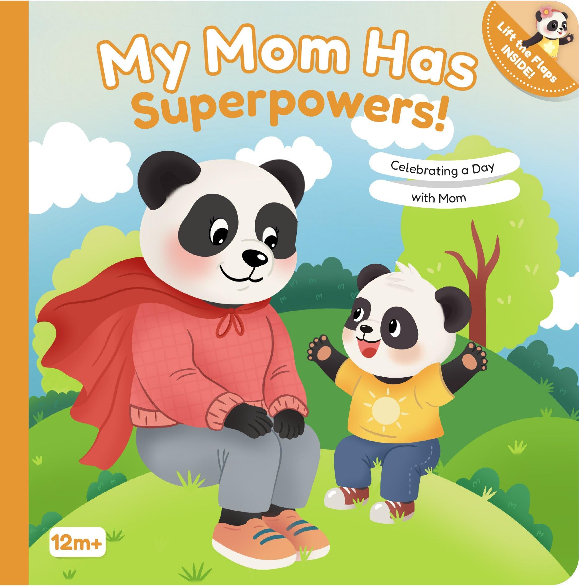 My Mom Has Superpowers!: Celebrating A Day With Mom (The Panda Family, 1)