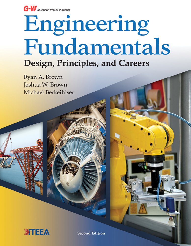 Engineering Fundamentals: Design, Principles, and Careers,Used